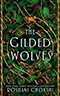 The Gilded Wolves